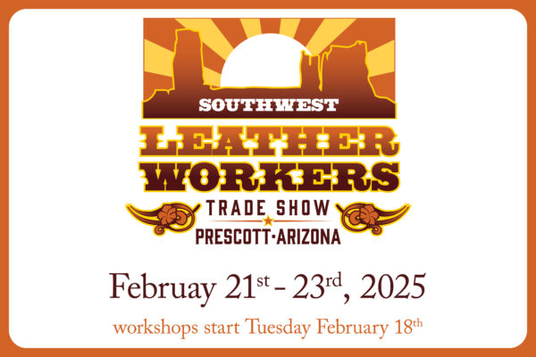 Southwest Leather Workers Trade Show Leather Crafters Saddlers Journal